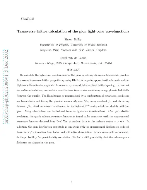 Transverse lattice calculation of the pion light-cone wavefunctions