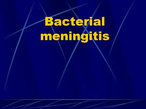儿科英文课件：化脓性脑膜炎Bacterial meningitis