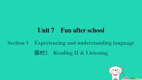 2024七年级英语上册Unit7Section1课时2ReadingIIListening课件沪教版