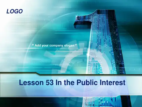 新概念英语课件第三册Lesson 53In the public interest