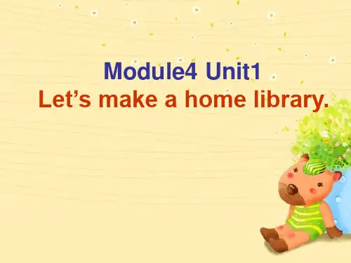 五年级(下)英语公开课Module4 Unit1Let’tmake a home library.外