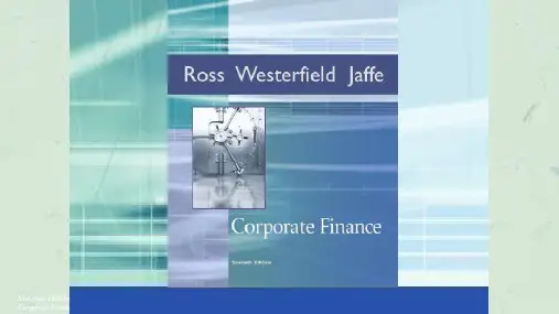 罗斯《公司理财Corporate-Finance》(第七版)英文-Ch01课件