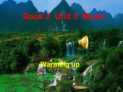 人教版高中英语必修二Book2Unit5Musicwarmingup