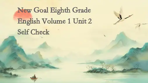 新目标八年级英语上册第二单元SelfCheck