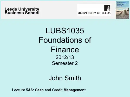 公司金融英文课件Lecture 5 and 6 Cash and Credit Management
