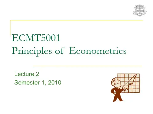 悉尼大学计量经济学原理课件lec2 ECMT5001 sem1 