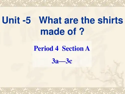 2014 Unit5What_are_the_shirts_made_of_SectionA_3a-3c