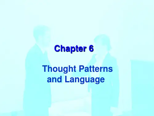 跨文化交际导论(英文版)(第二版) Chapter 6  Thought Patterns and Language