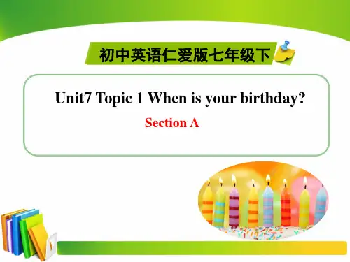 仁爱版英语七下Unit7_Topic1_SectionA_精品课件