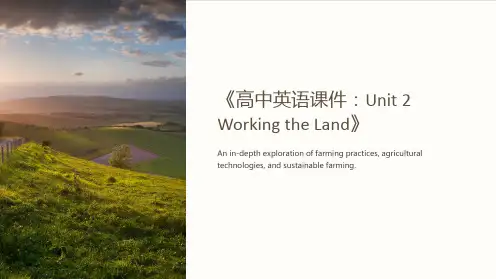 《高中英语课件：Unit2Workingtheland》