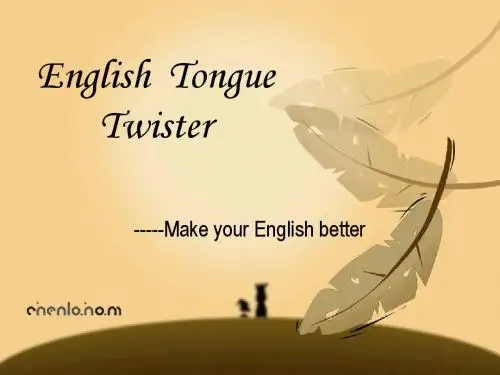 tongue twisters英文绕口令介绍