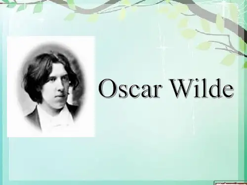 英语文学-Oscar-Wilde-奥斯卡-王尔德介绍