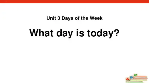 《Whatdayistoday》DaysoftheWeekPPT(完美)课件