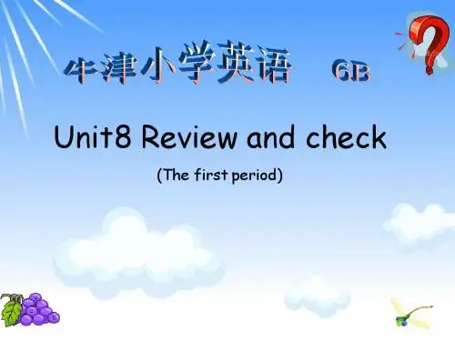 六年级英语下册 6B Unit8  第一课时课件 苏教牛津版