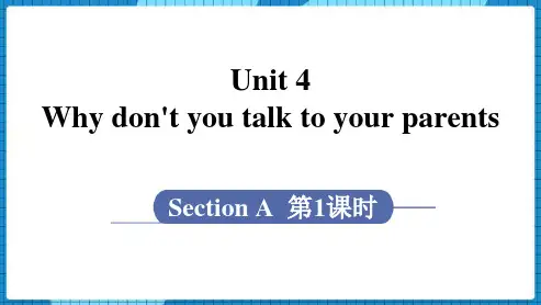 《Whydon'tyoutalktoyourparents》SectionAPPT课件(第