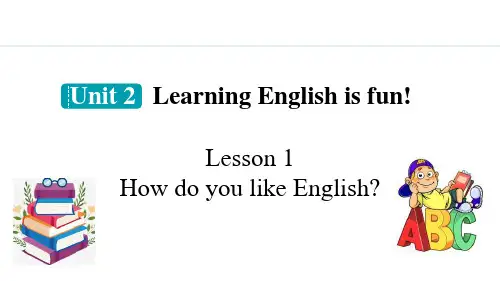 冀教版七年级英语上册《How do you like English》PPT课件