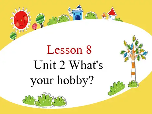 六年级上册英语课件 Unit 2 What's your hobby(Lesson 8)｜人教精通版 (共14张PPT)