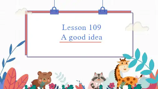 新概念第一册 Lesson 109-110 A good idea