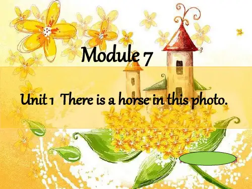 新外研版四年级英语上册M7U1 There is a horse in this photo.ppt
