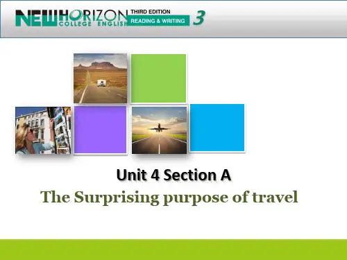 新视野大学英语(第三版)读写教程BookIII-Unit4-Section A-The Surprising purpose of travel