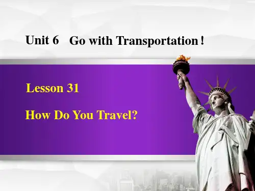 《How Do You Travel》Go with Transportation! PPT课件分析
