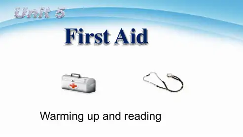 高中英语人教版必修五Book5_unit5_First_aid_warming_up_and_readingppt课件