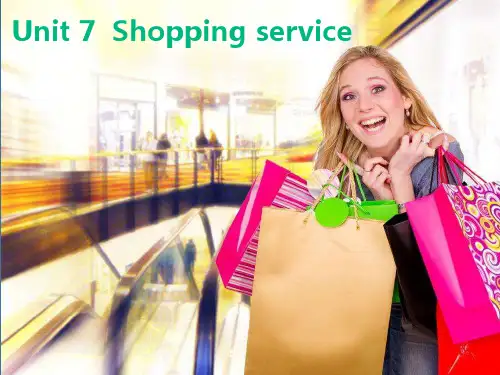 旅游商务英语unit7 Hongkong-the shopping paradise