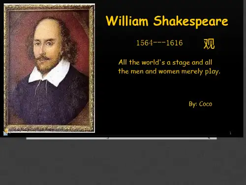 莎士比亚简介英文版WilliamShakespeare课件