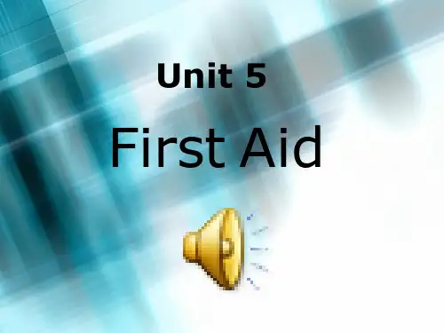 必修5 unit 5 first aid reading 课件