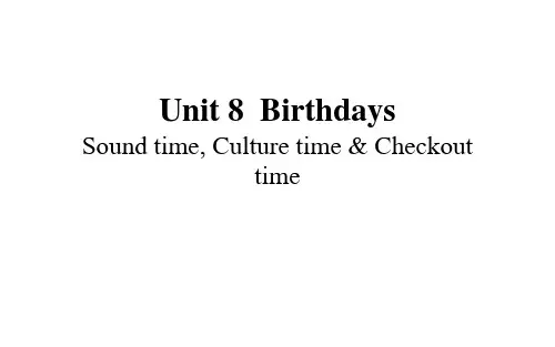 译林版(YL)五年级英语下册教学课件Unit 8 Sound time, Culture   课件