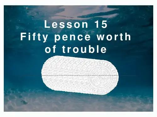 新概念英语第三册PPT课件：NCE3_lesson15(共33页)