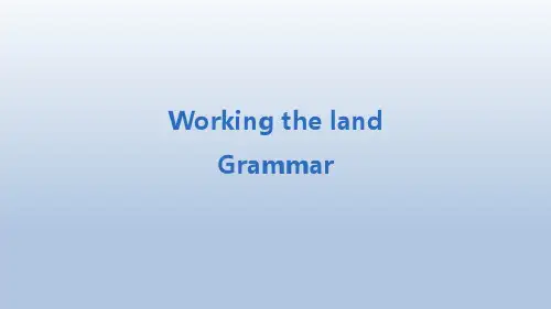 必修4Unit2WorkingthelandGrammar动词ing形式做主语和宾语课件