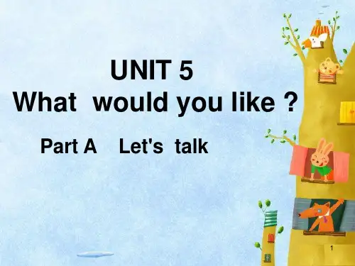 四年级英语上册UNIT 5  What  would you likePPT课件