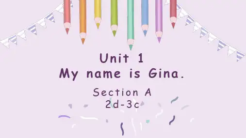 人教新目标七年级英语上册《Unit-1-Section-A-2d-3c》课件
