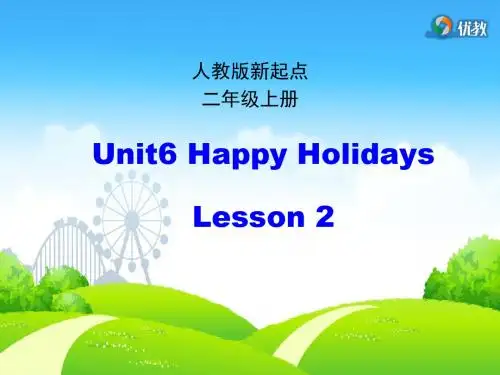 【人教版】(新起点)英语二上：Unit 6《Happy Holidays》(第2课时)课件