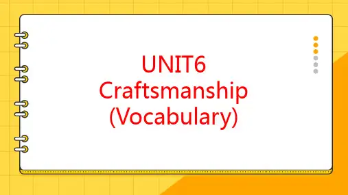 中职英语高教版(2021)基础模块2 Part 01 Unit 6 Craftsmanship 词汇