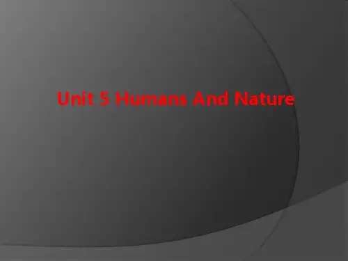 北师大版高中英语(2019)必修第二册  Unit 5 Humans And Nature Less