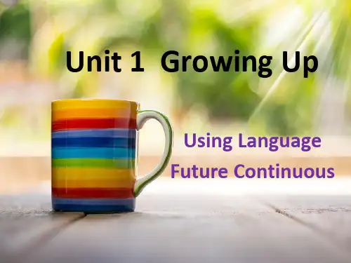 Unit1 Growing Up 课件高二英语外研版(2019)选择性必修第二册