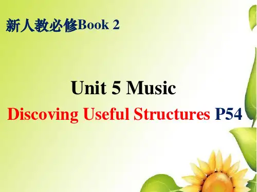 【高一英语新教材必修二】Unit 5 Discovering Useful Structure P54