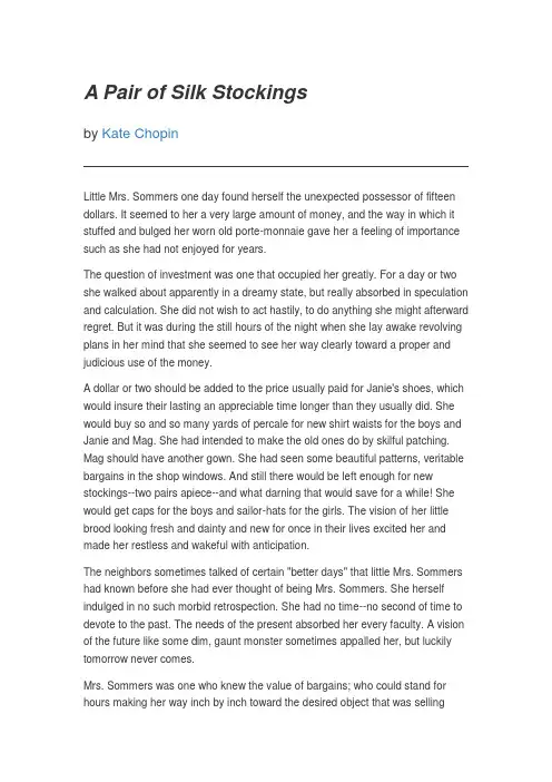 英文阅读好文章A Pair of Silk By Kate Chopin