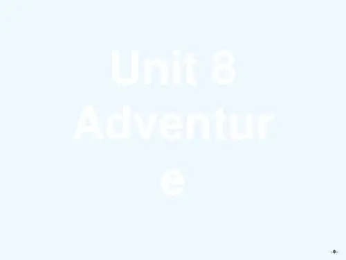 北师大版高中英语必修3 Unit 8《Adventure》(Warm-up)ppt课件