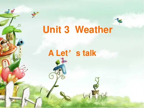 2021年人教PEP版四年级英语下册Unit 3 Weather A Let's talk课件