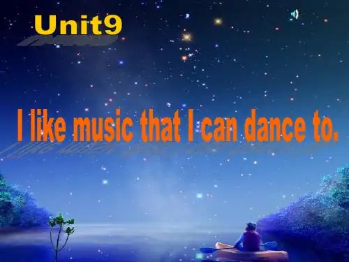 Unit 4I-like-music-that-I-can-dance全单元课件