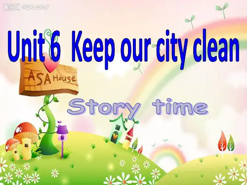牛津译林苏教版六年级Unit6 keep our city clean Storytime课件