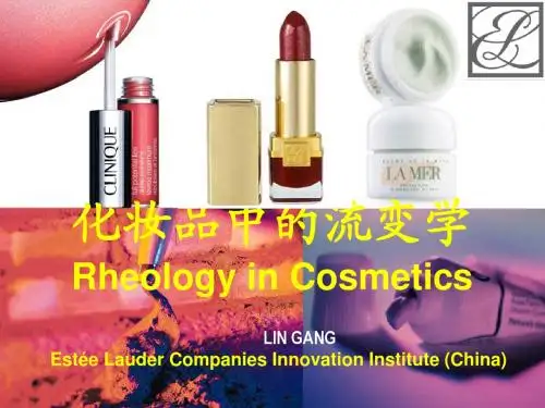 化妆品中的流变学  Estee Lauder, Nov 17, 2008