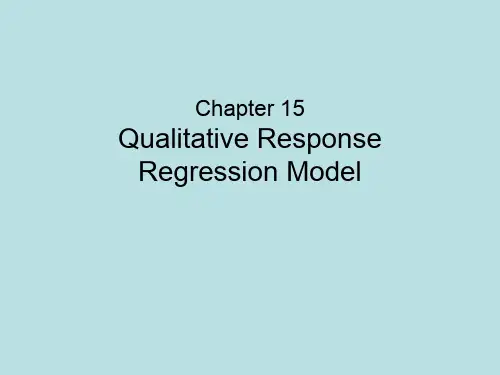 计量经济学(英文PPT)Chapter 15 Qualitative Response  Regression Model