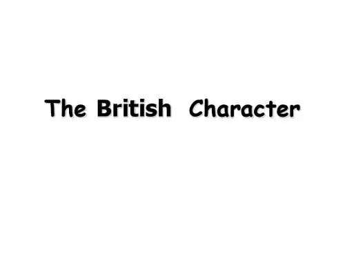 英国人的性格英文文化PPT