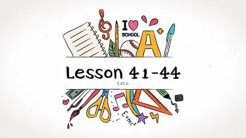 新概念Lesson 43-44