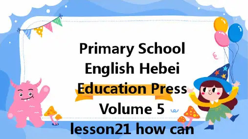 小学英语冀教版第五册Lesson21HowcanwegotoBeijing