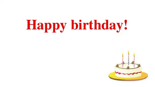 《Happy Birthday!》PPT精品课件